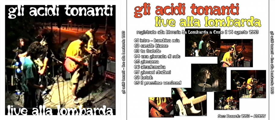 av097 gli acidi tonanti: live alla lombarda 1993 1993 av097 gli acidi tonanti: live alla lombarda 1993 1993